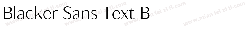 Blacker Sans Text B字体转换